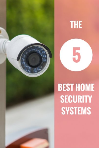 The 5 Best Home Security Systems